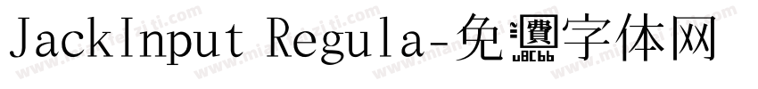 JackInput Regula字体转换